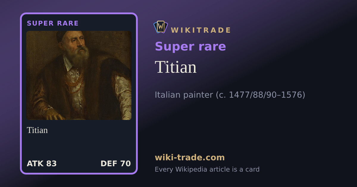 Titian — Super rare card