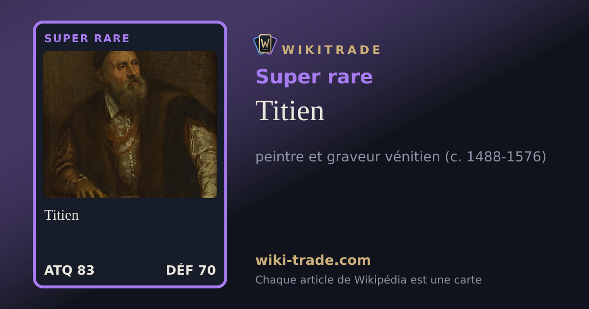 Titien — carte Super rare
