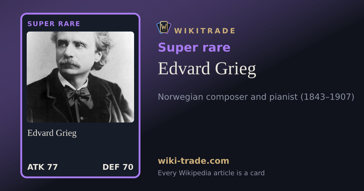Edvard Grieg — Super rare card
