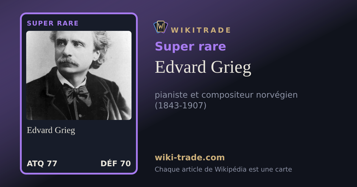 Edvard Grieg — carte Super rare