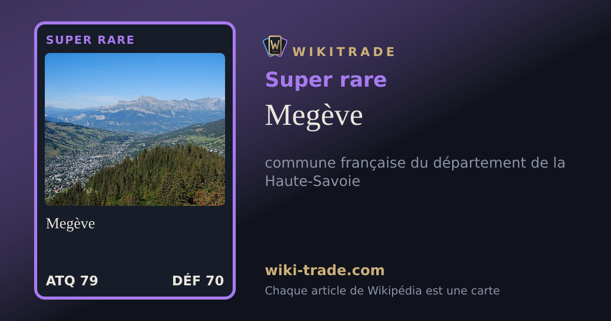 Megève — carte Super rare