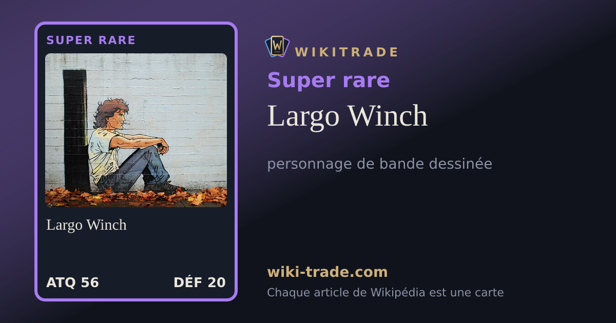 Largo Winch — carte Super rare