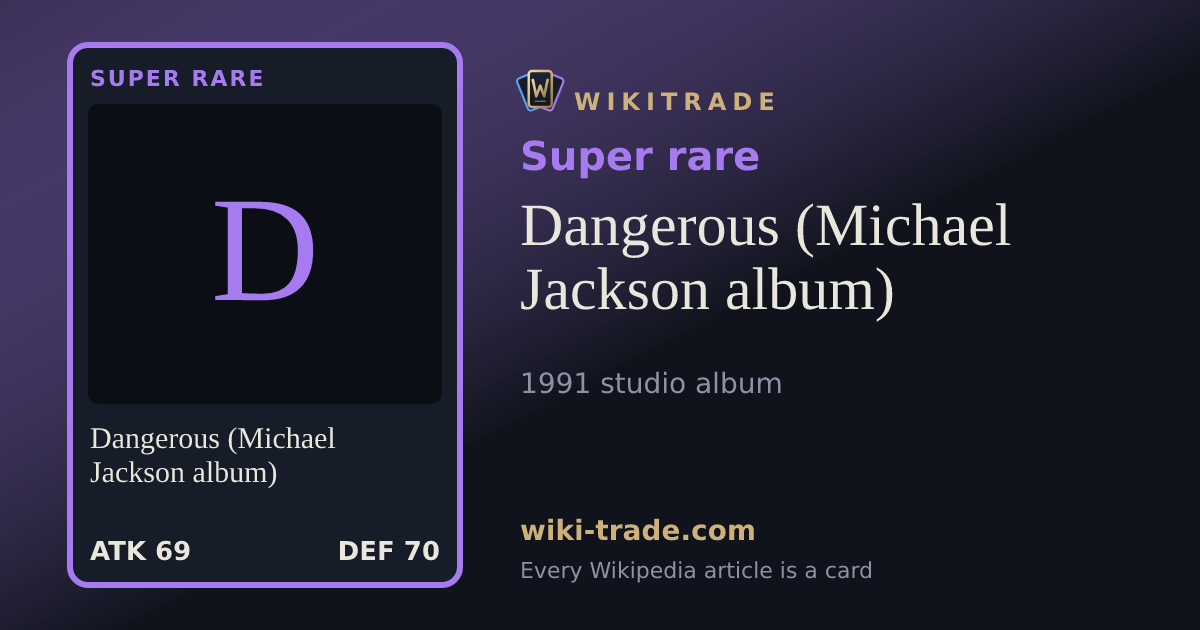 Dangerous (Michael Jackson album) — Super rare card