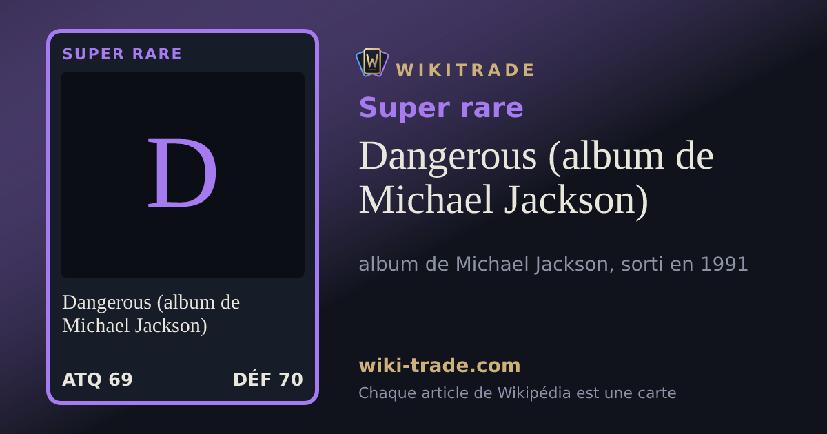 Dangerous (album de Michael Jackson) — carte Super rare