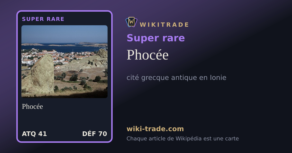 Phocée — carte Super rare