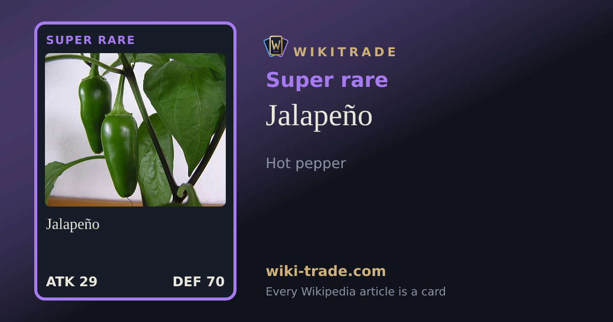 Jalapeño — Super rare card
