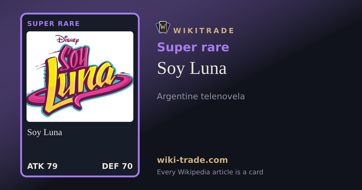 Soy Luna — Super rare card