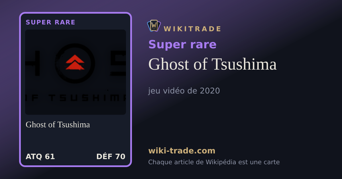 Ghost of Tsushima — carte Super rare