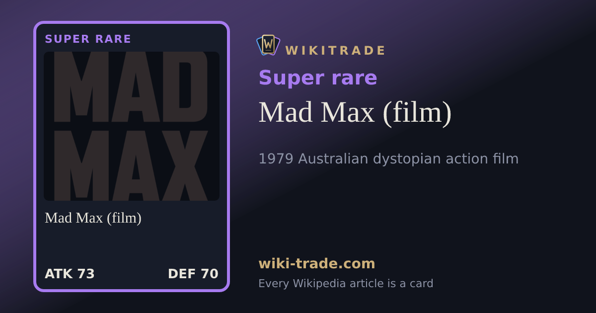 Mad Max (film) — Super rare card