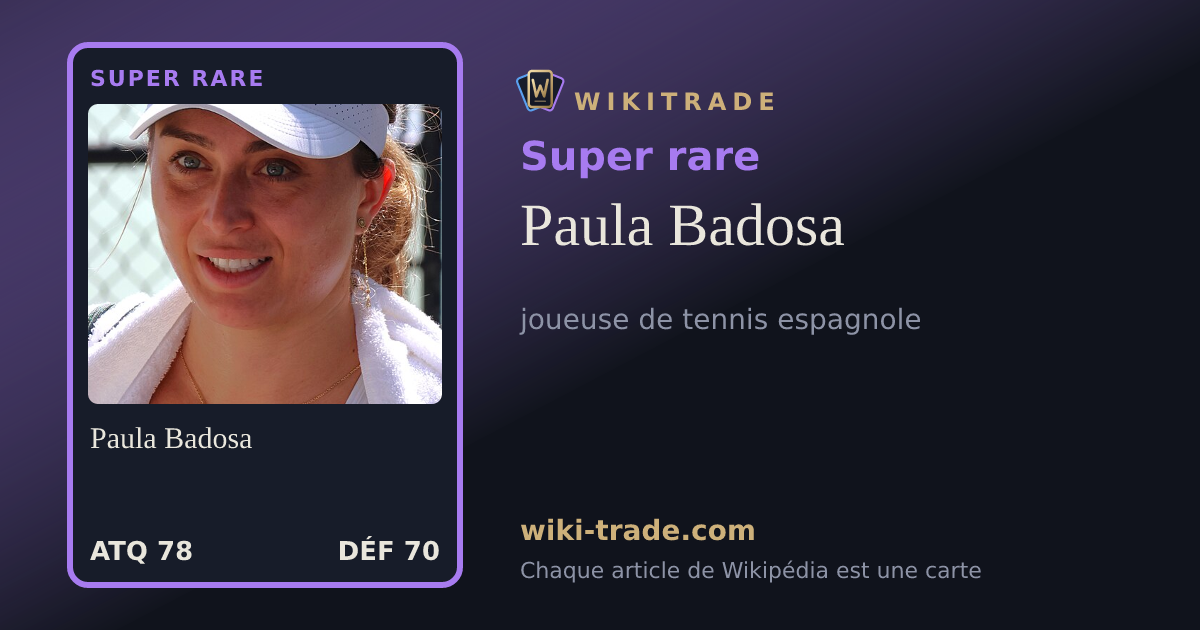 Paula Badosa — carte Super rare