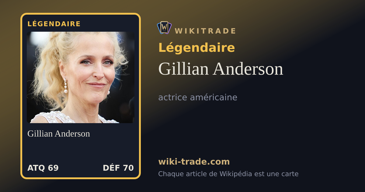 Gillian Anderson — carte Légendaire