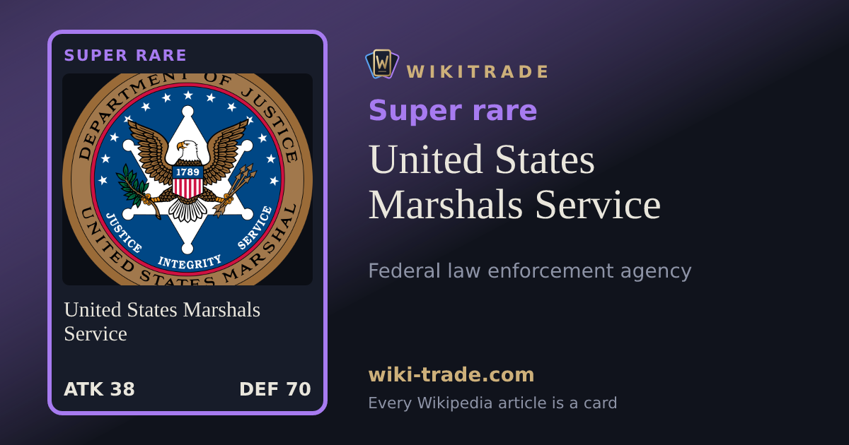 United States Marshals Service — Super rare card