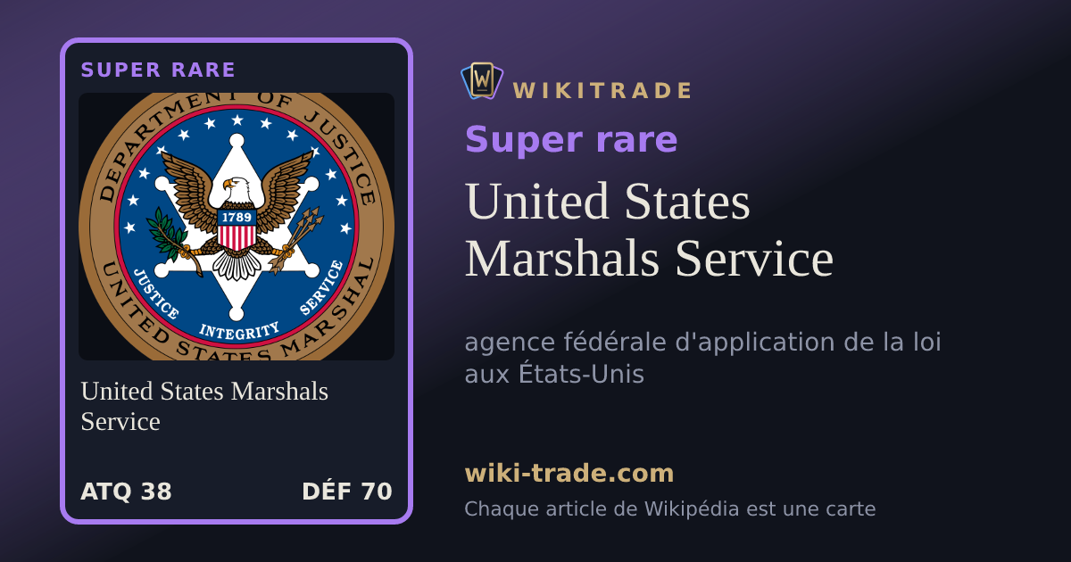 United States Marshals Service — carte Super rare