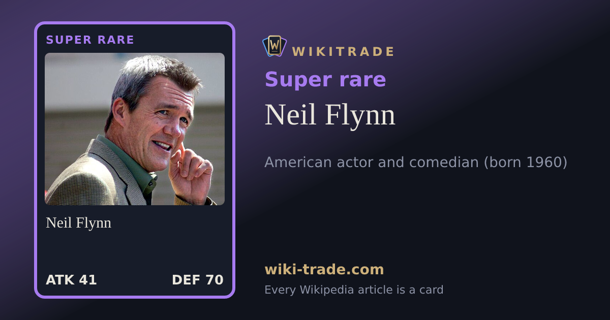 Neil Flynn — Super rare card