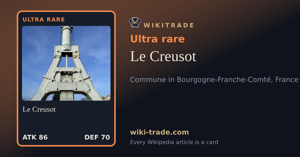 Le Creusot — Ultra rare card