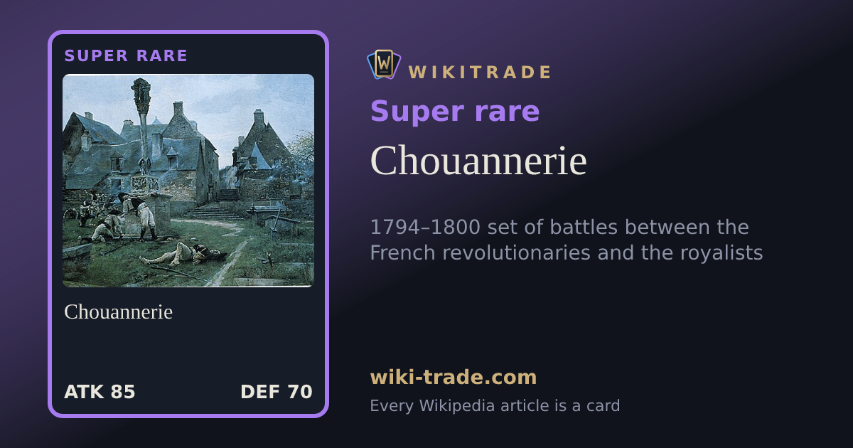 Chouannerie — Super rare card