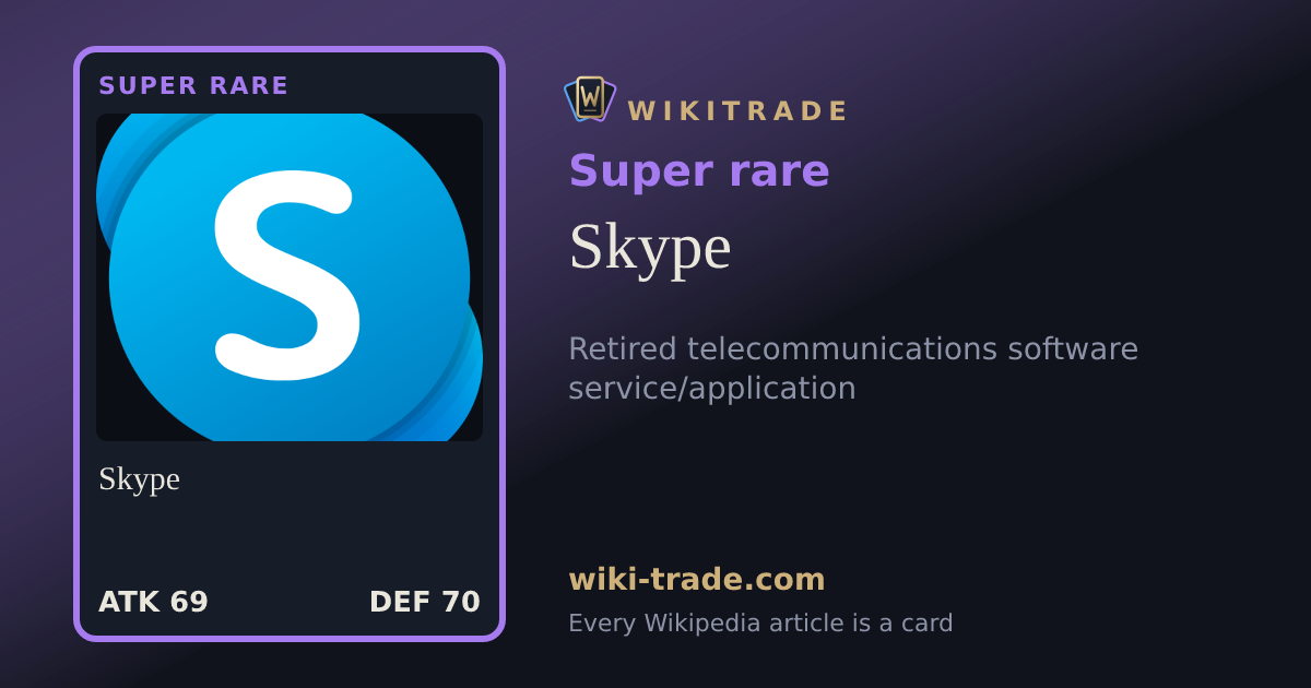 Skype — Super rare card