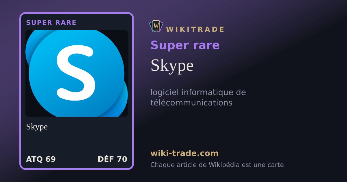 Skype — carte Super rare