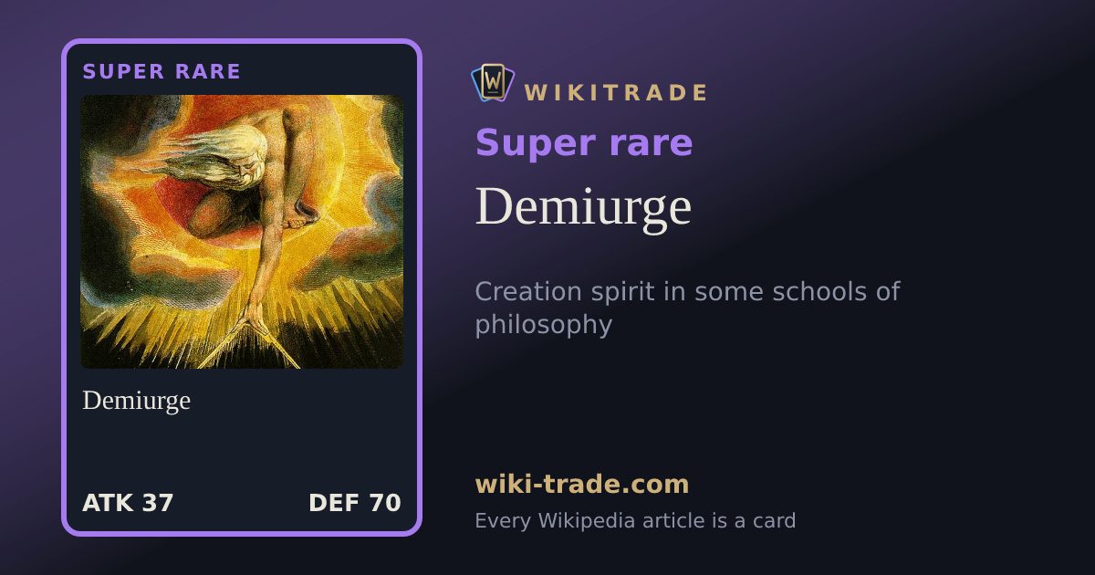 Demiurge — Super rare card