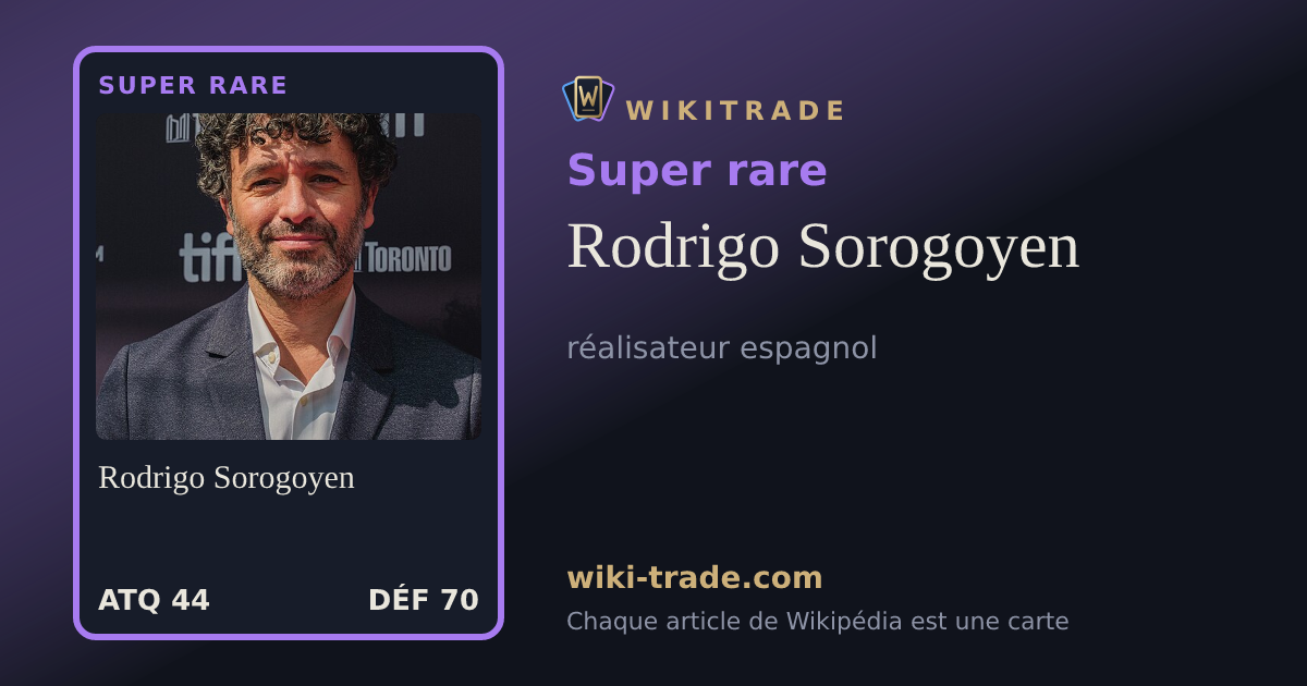 Rodrigo Sorogoyen — carte Super rare