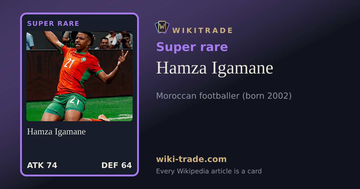 Hamza Igamane — Super rare card