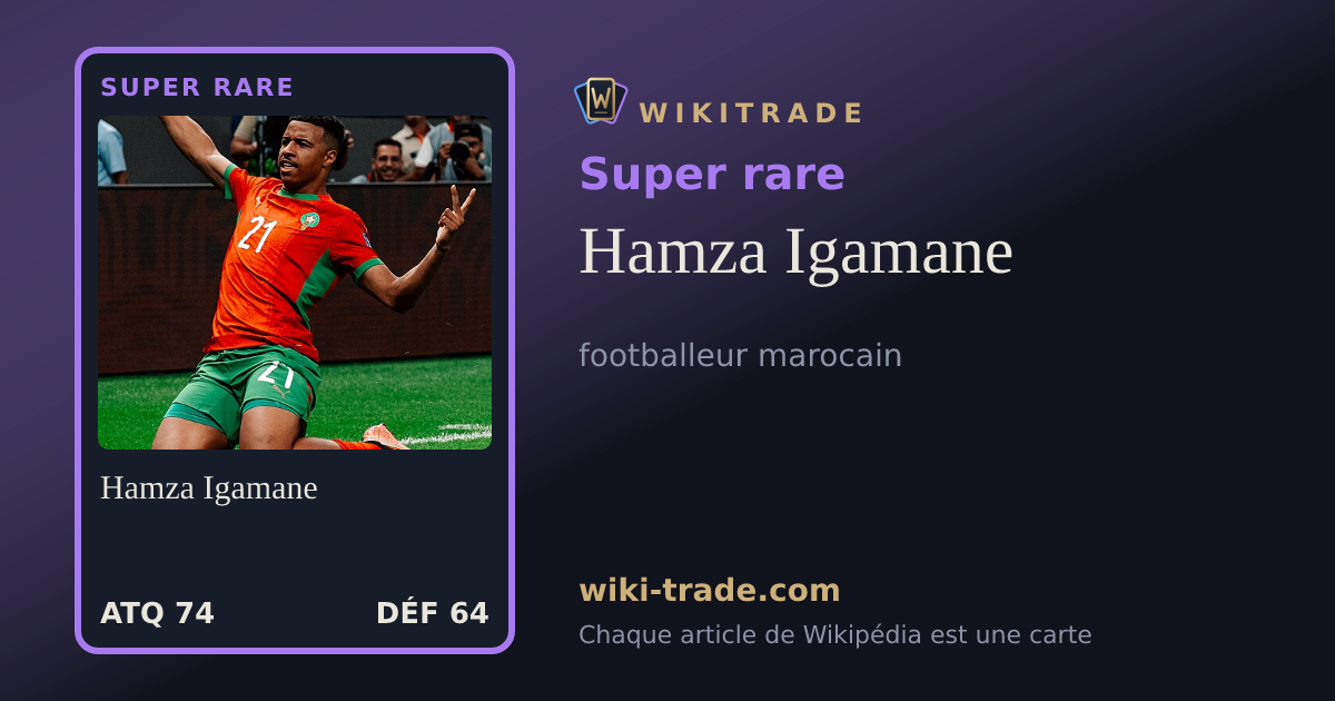 Hamza Igamane — carte Super rare