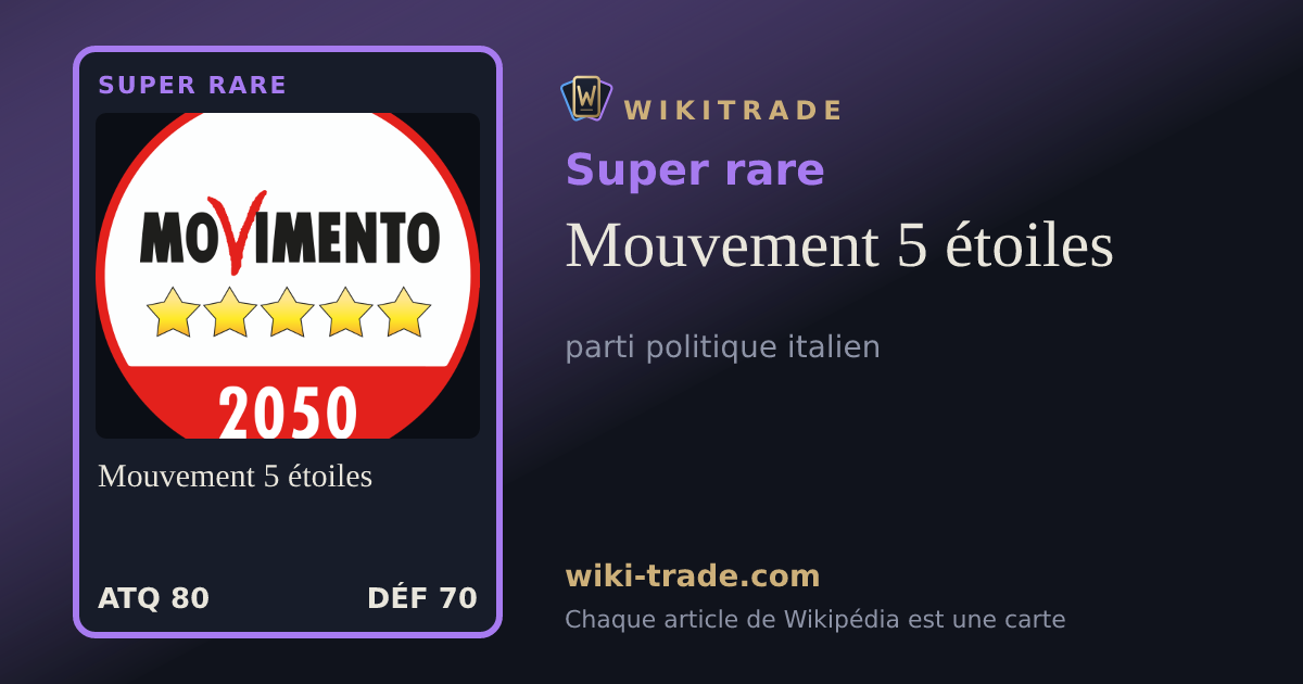 Mouvement 5 étoiles — carte Super rare