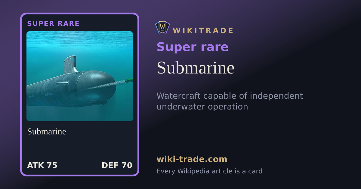 Submarine — Super rare card