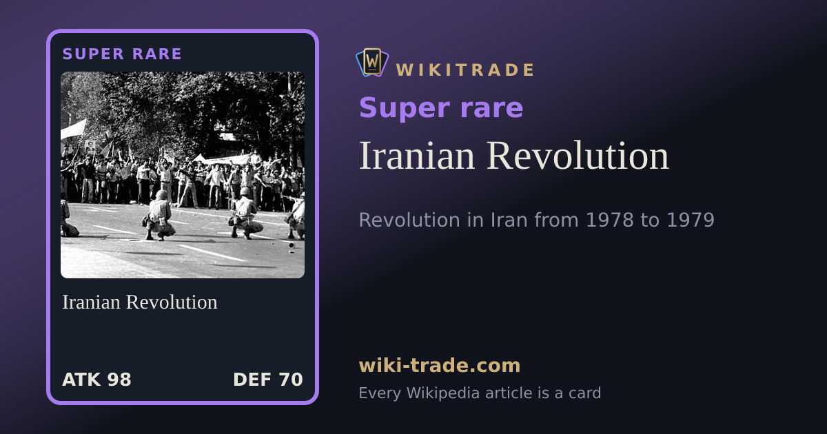 Iranian Revolution — Super rare card