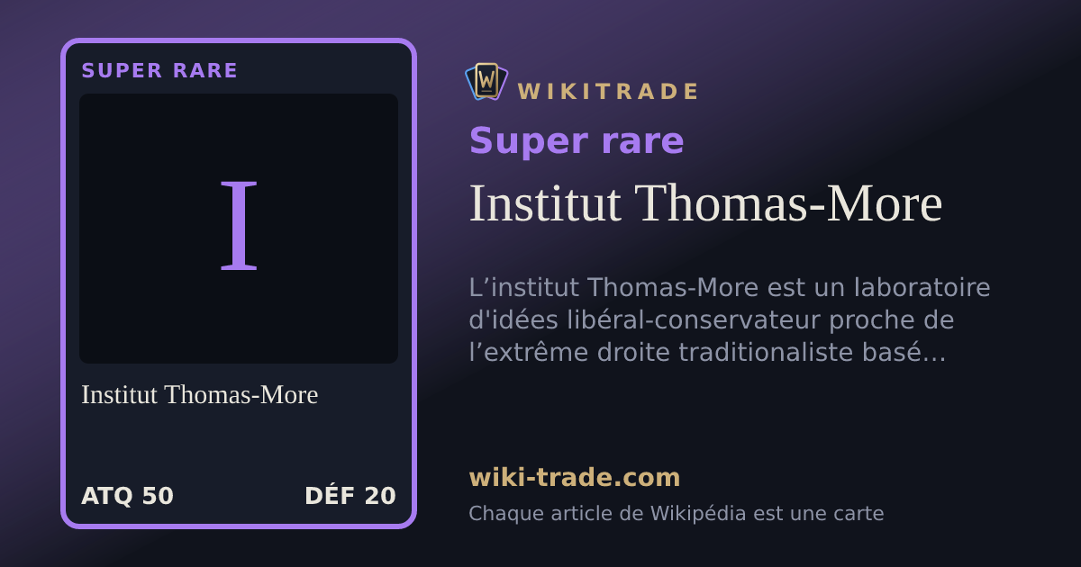 Institut Thomas-More — carte Super rare