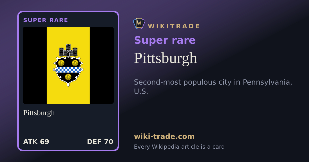 Pittsburgh — Super rare card