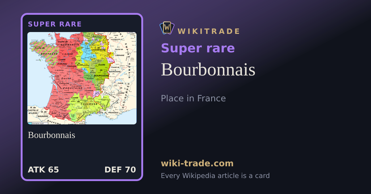 Bourbonnais — Super rare card