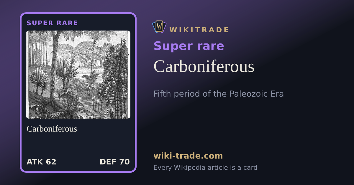 Carboniferous — Super rare card
