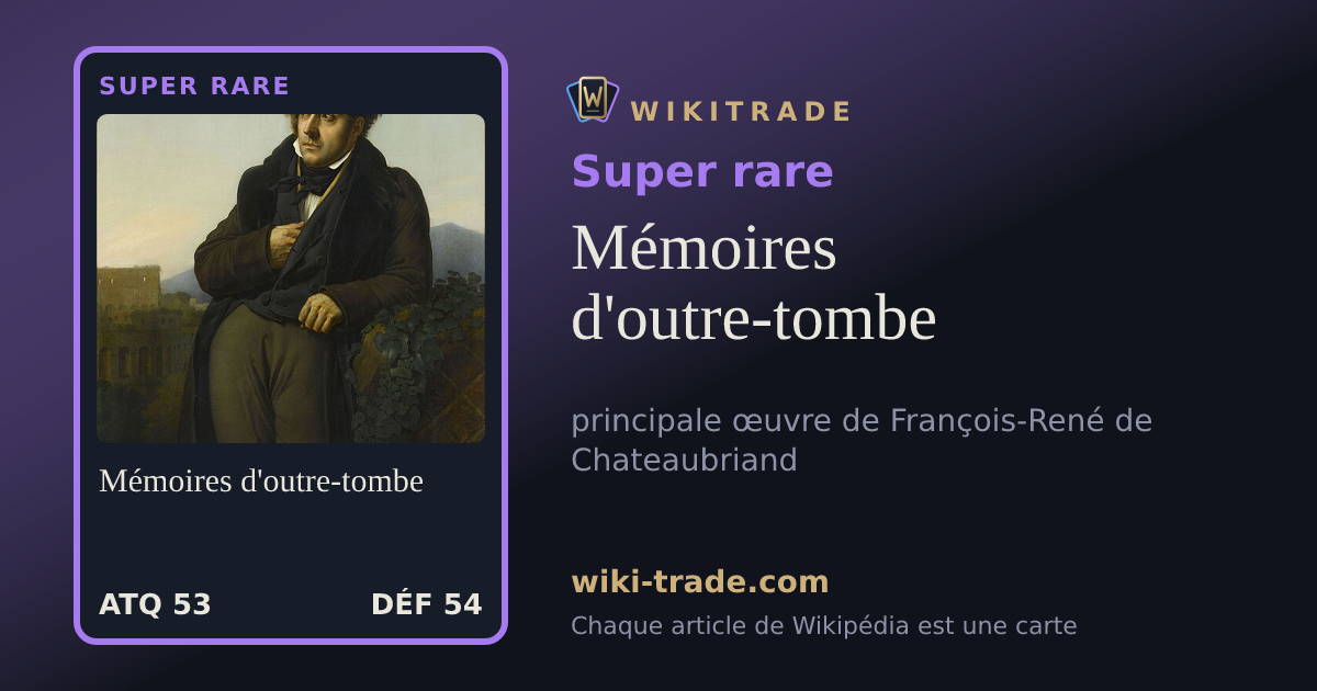 Mémoires d'outre-tombe — carte Super rare