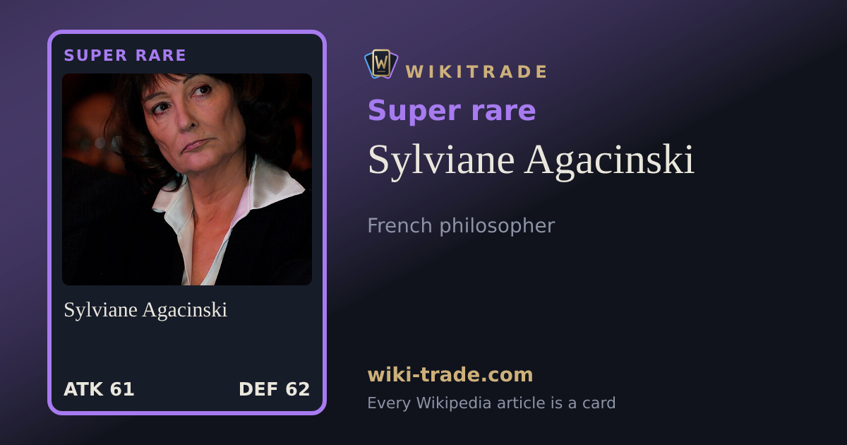Sylviane Agacinski — Super rare card