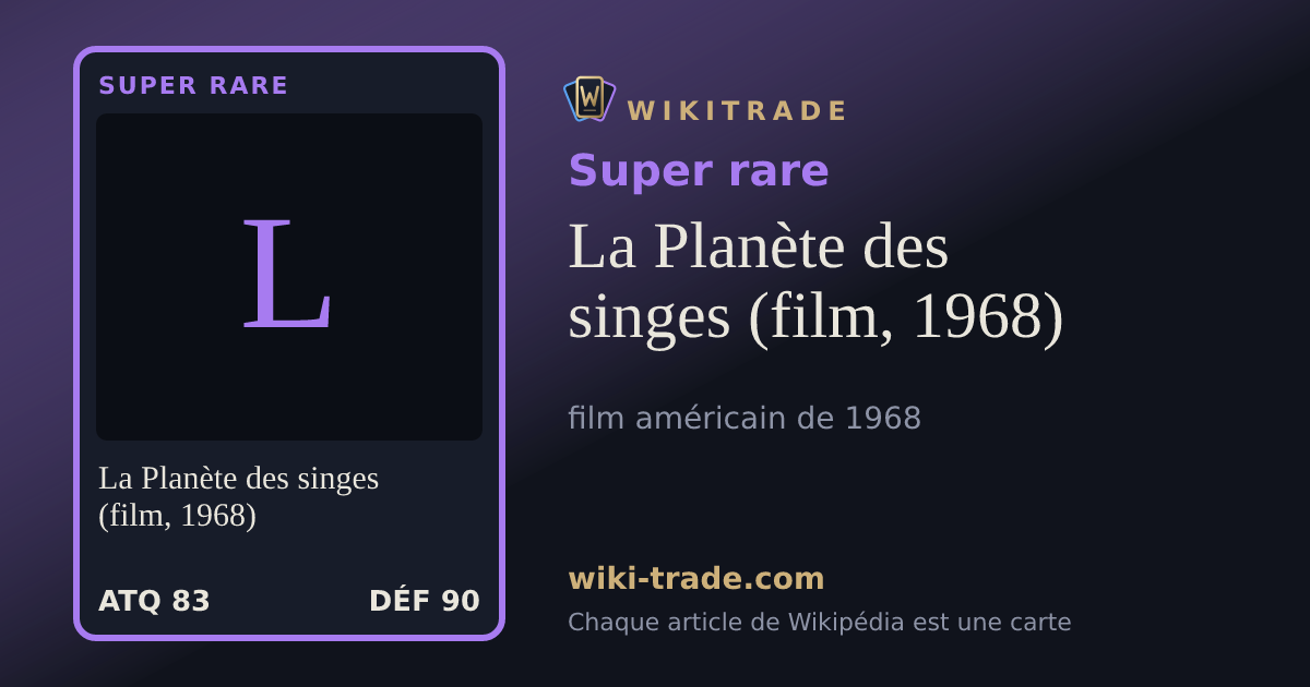 La Planète des singes (film, 1968) — carte Super rare