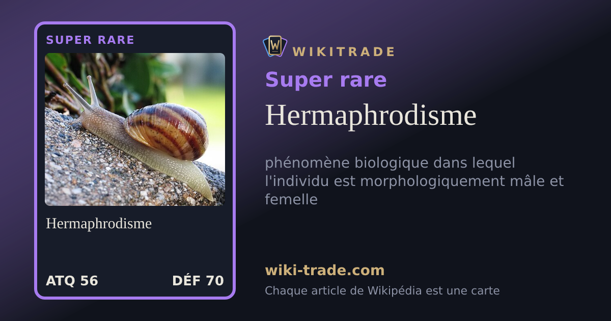 Hermaphrodisme — carte Super rare
