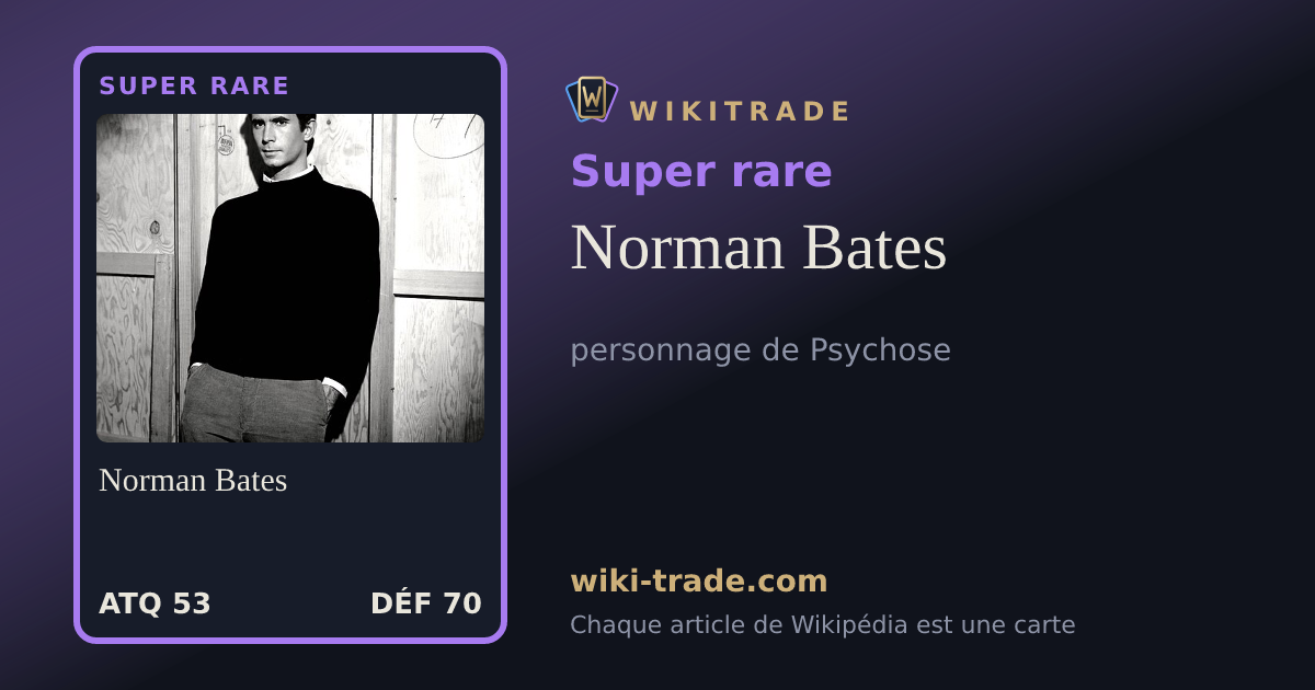 Norman Bates — carte Super rare