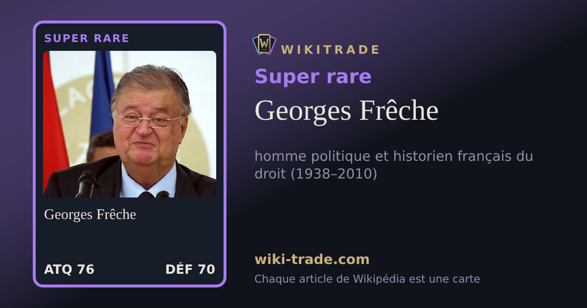 Georges Frêche — carte Super rare