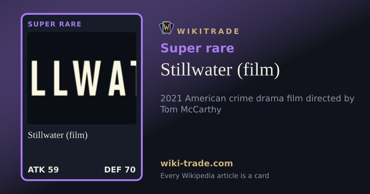 Stillwater (film) — Super rare card