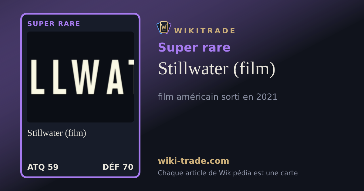 Stillwater (film) — carte Super rare