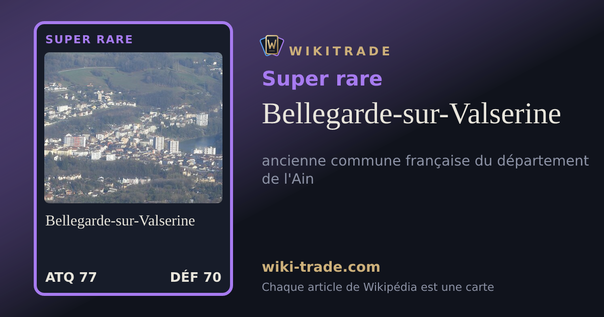 Bellegarde-sur-Valserine — carte Super rare