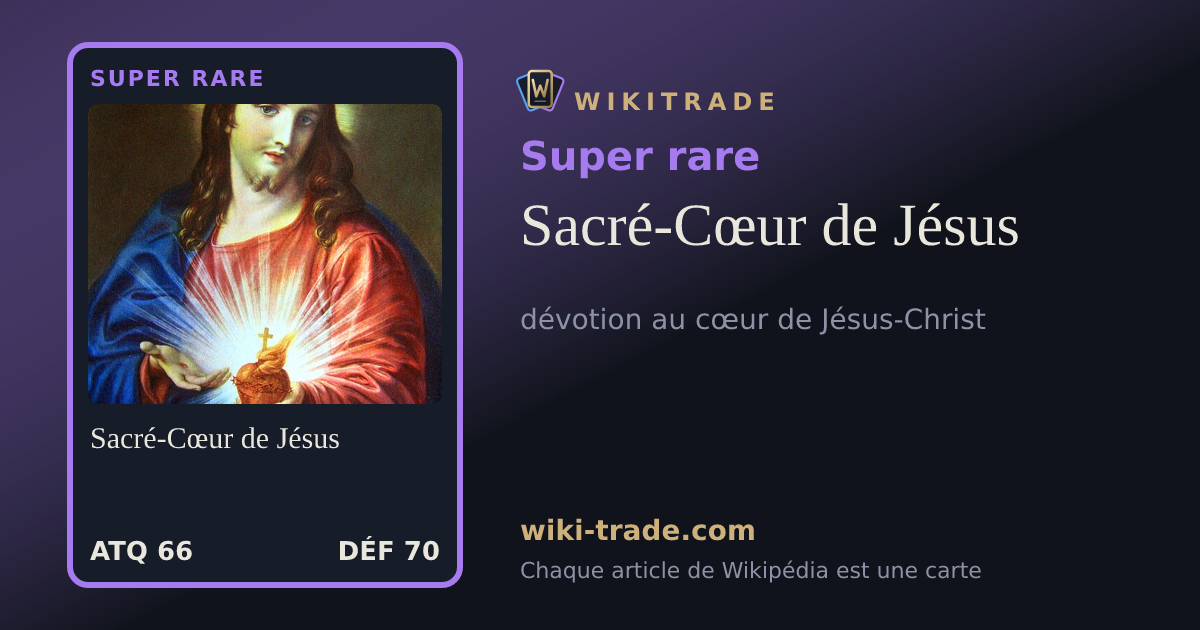 Sacré-Cœur de Jésus — carte Super rare