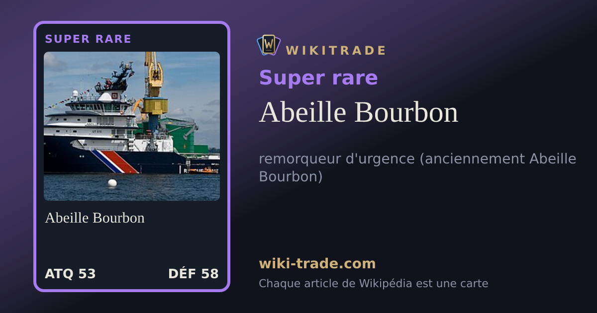 Abeille Bourbon — carte Super rare