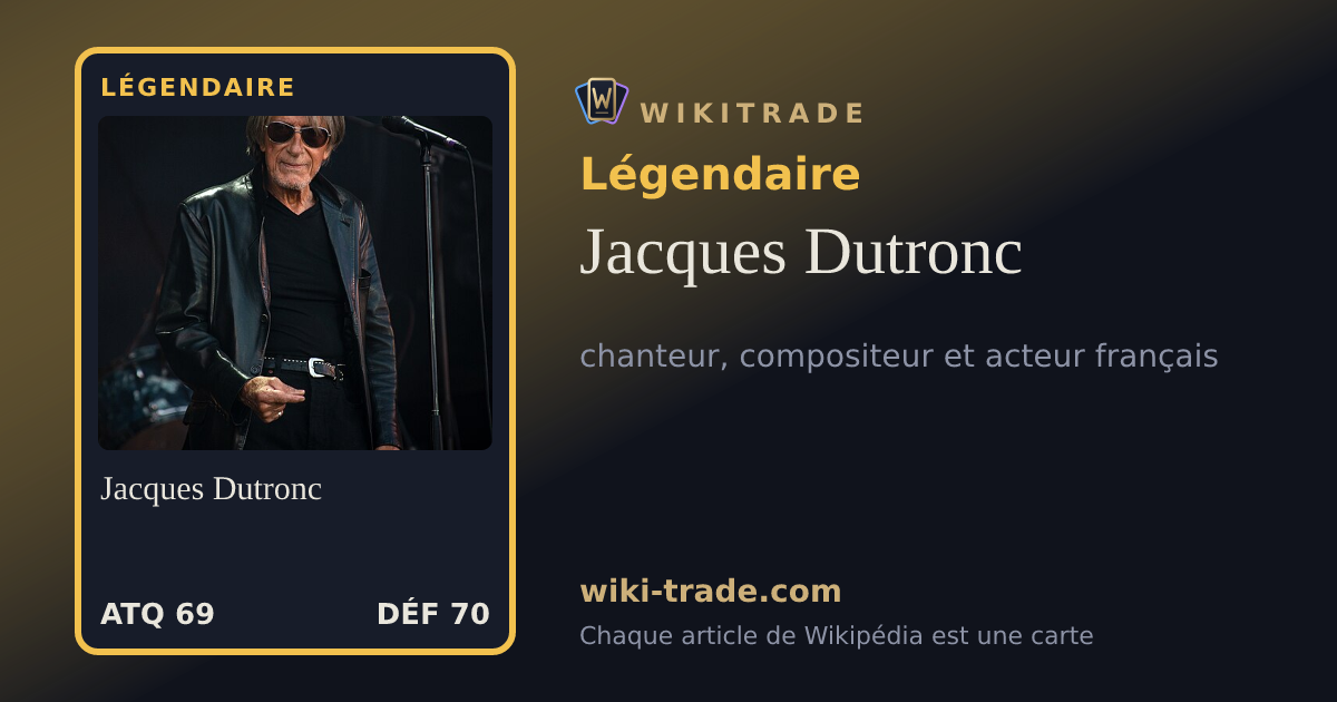 Jacques Dutronc — carte Légendaire