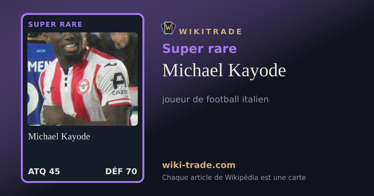 Michael Kayode — carte Super rare