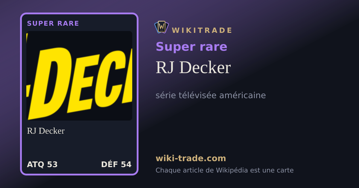 RJ Decker — carte Super rare