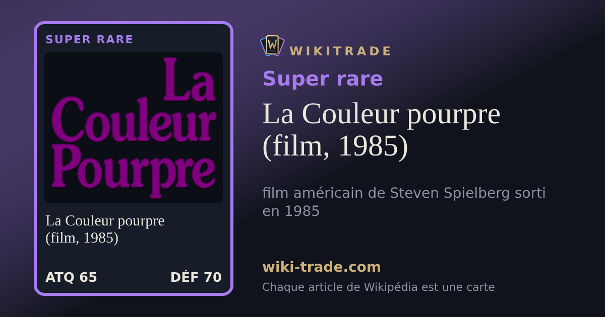 La Couleur pourpre (film, 1985) — carte Super rare
