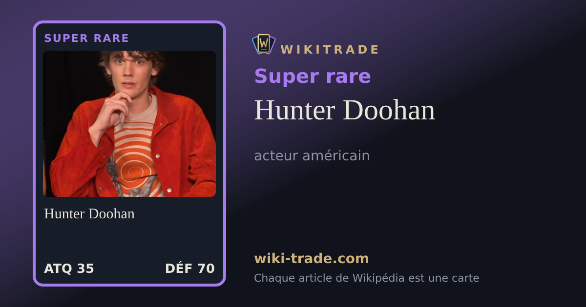 Hunter Doohan — carte Super rare
