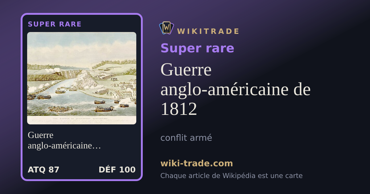 Guerre anglo-américaine de 1812 — carte Super rare